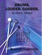 Drums. Louder. Gooder. Percussion Ensemble cover